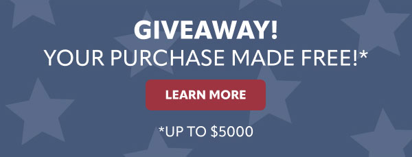 Giveaway your purchase made free up to $5000, learn more here