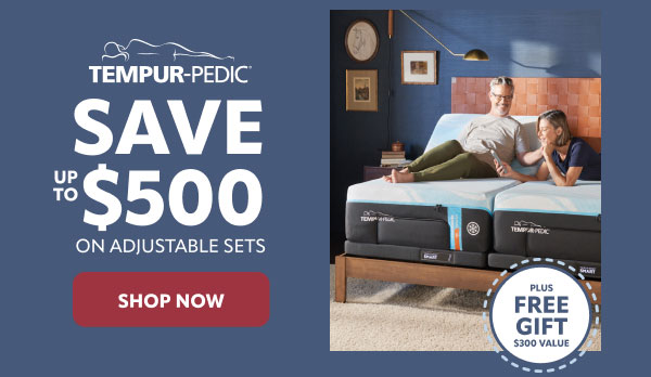 Tempur-Pedic save up to $500