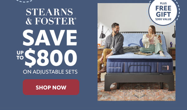 Stearns and Foster save up to $800