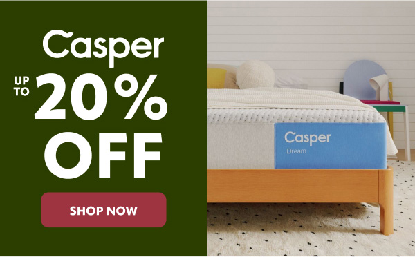 Casper up to 20% off