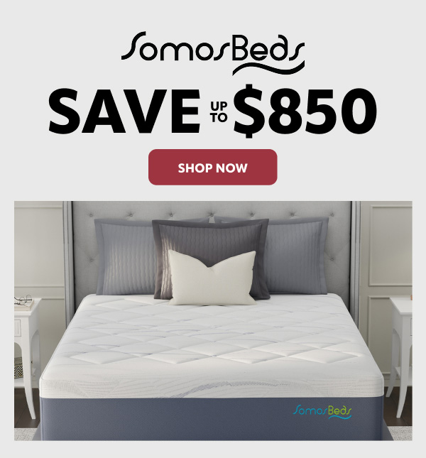 Somos save up to $850