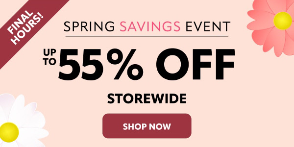 Spring Savings event save up to 55% storewide