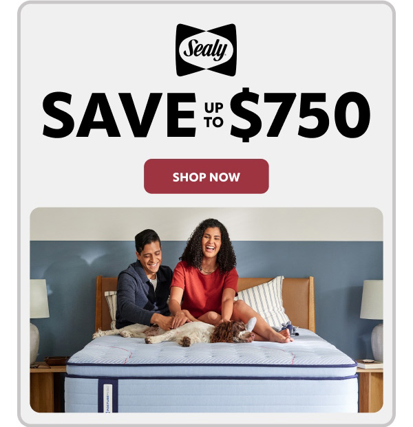 Sealy save up to $750