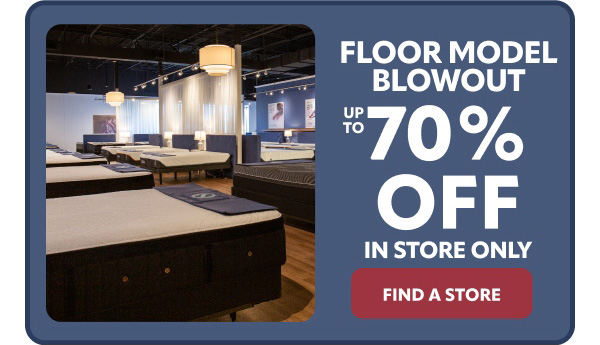 Floor Model Blowout up to 70% off