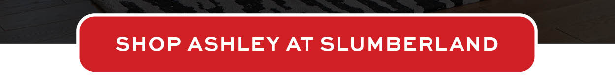 Shop Ashley at Slumberland
