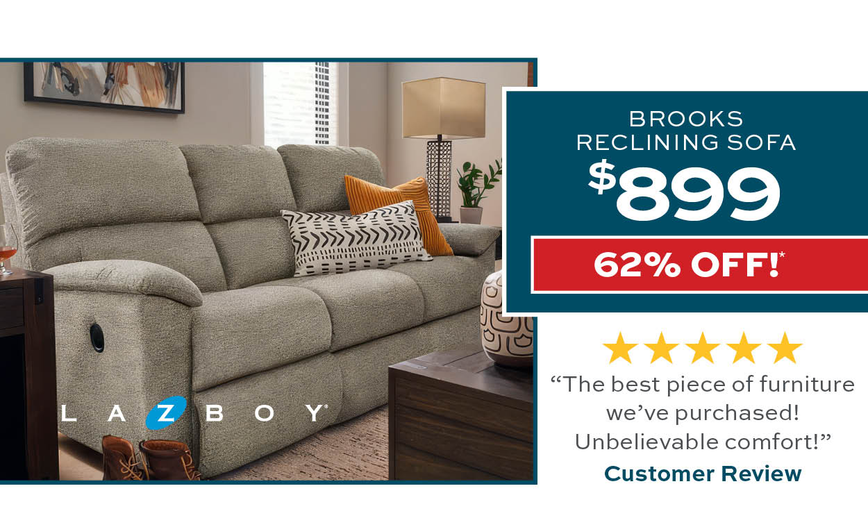 Brooks reclining sofa $899