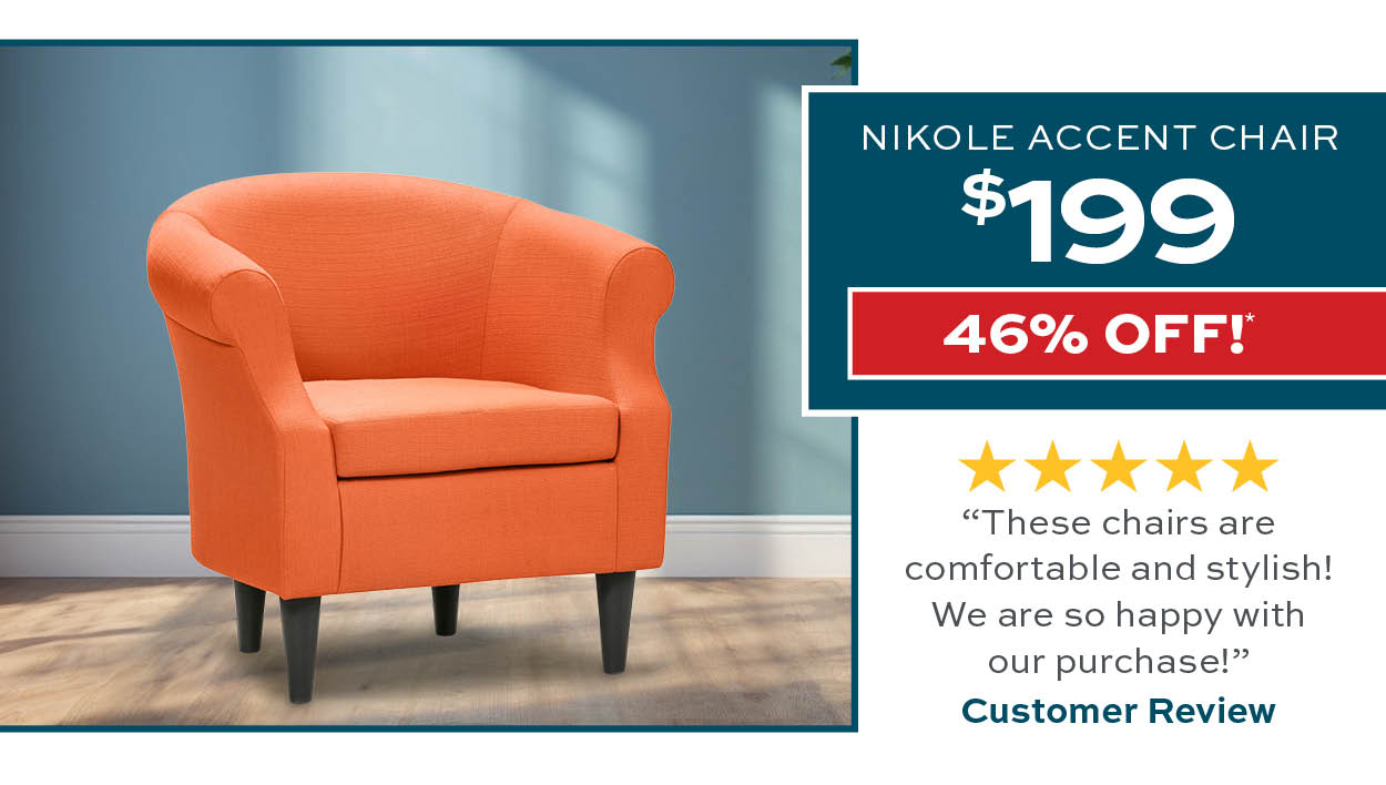 Nikole Accent Chair $199