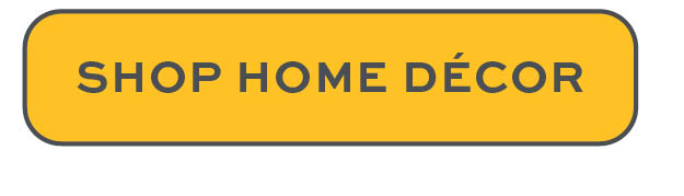 Shop Home Decor