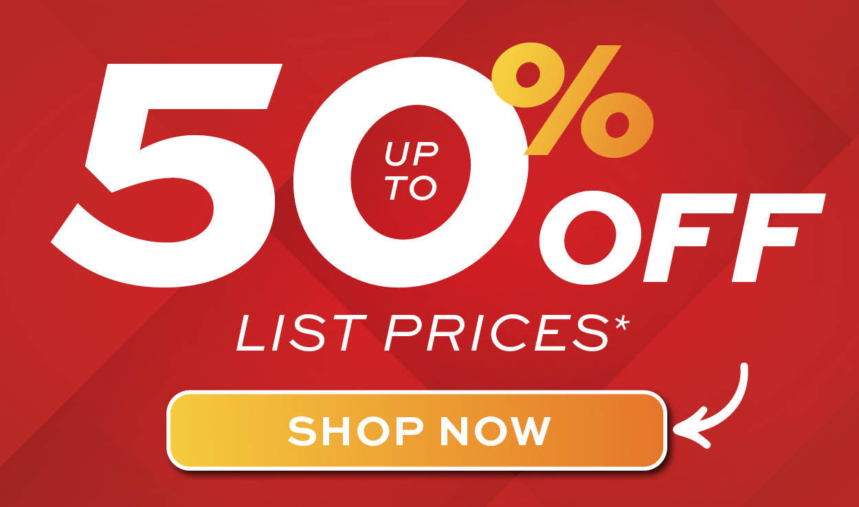 Up to 50% off list prices. Learn more
