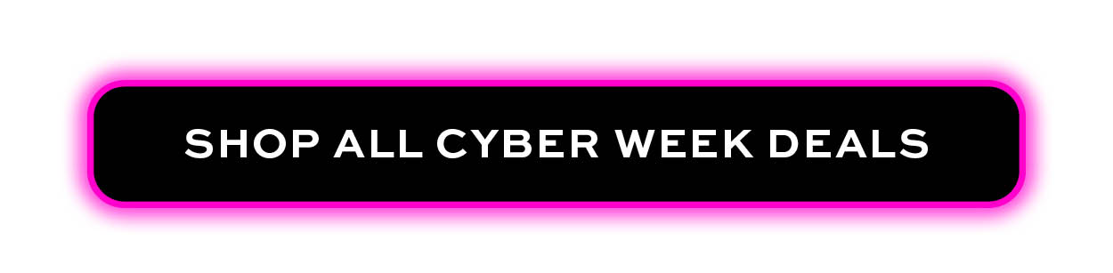 Shop All Cyber Week Deals