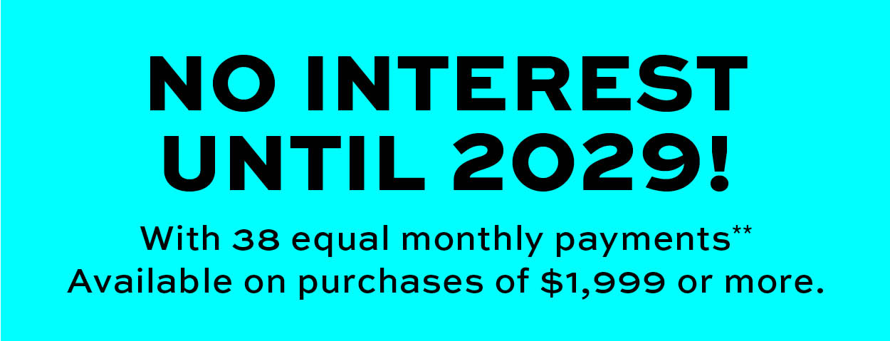 No interest until 2029** learn more