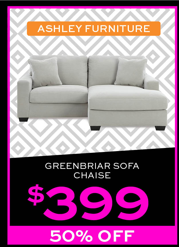 Ashley Greenbriar Sofa Chaise $399