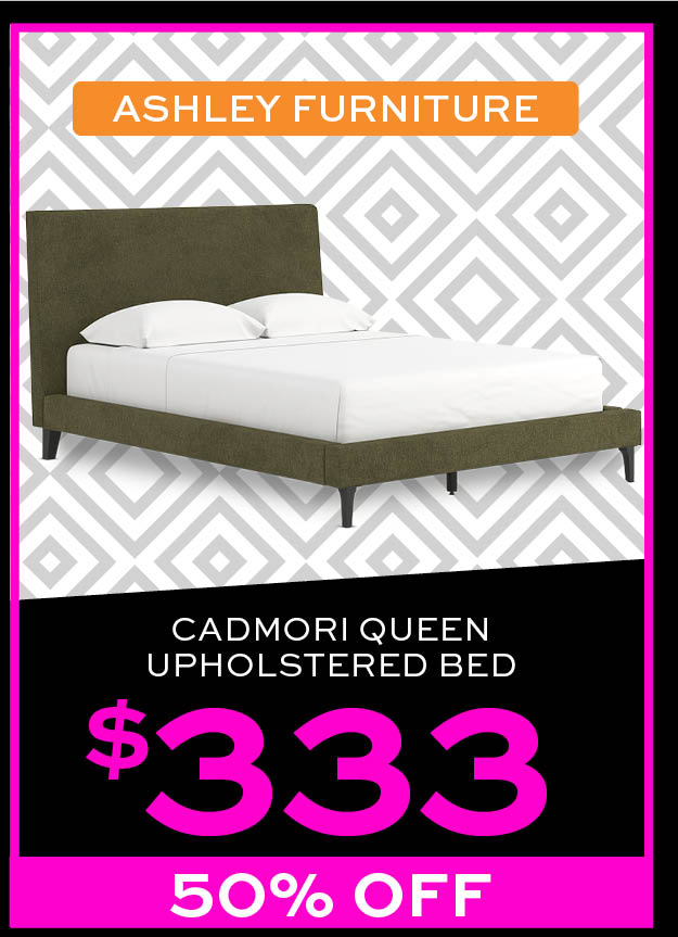 Ashley Cadmori Queen Upholstered Bed $333