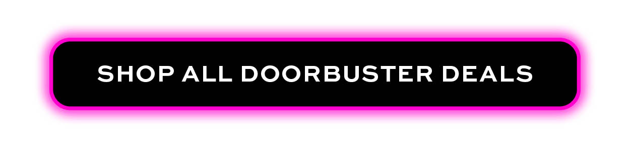 Shop all Doorbuster Deals