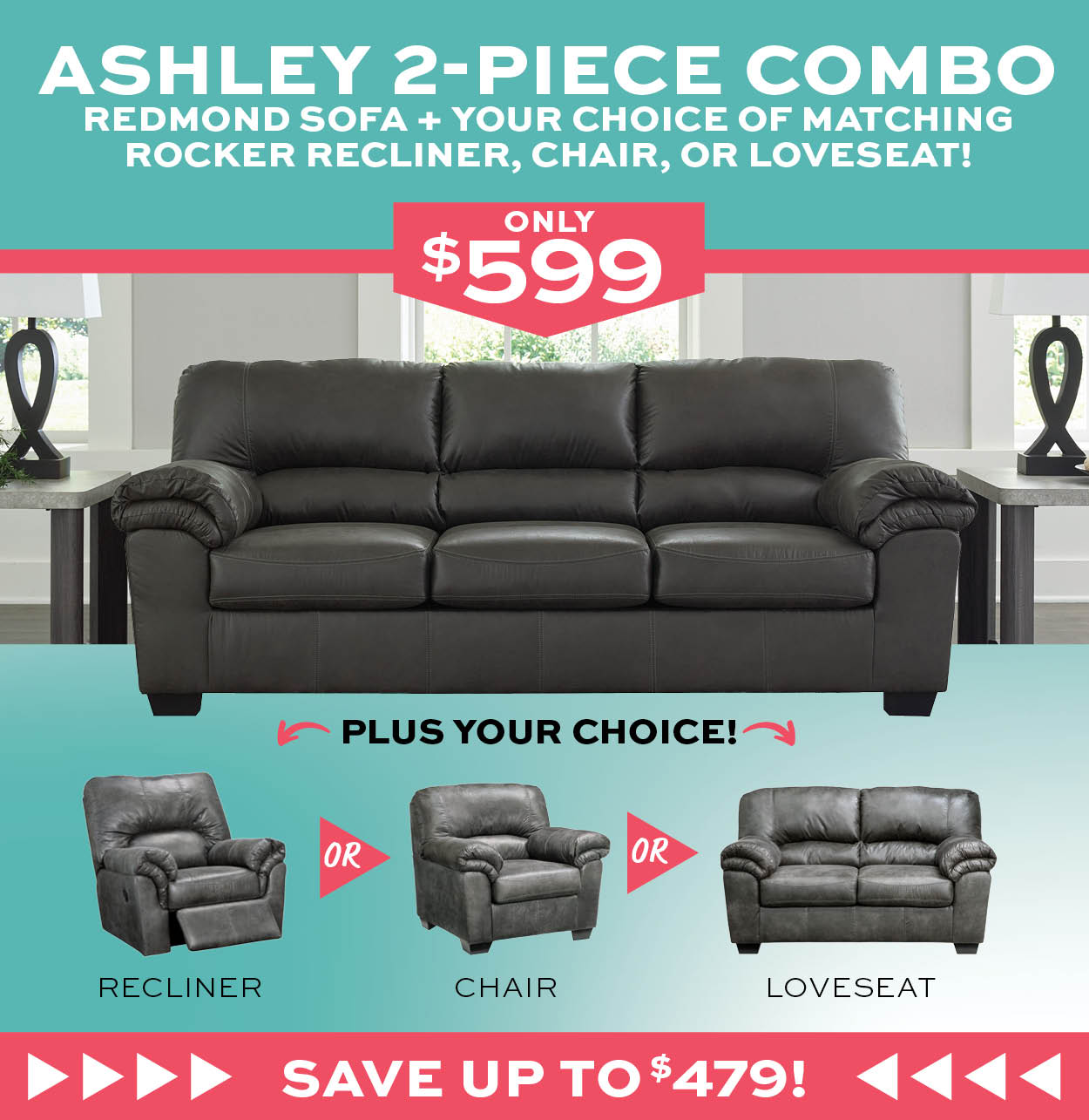Ashley 2-Piece Combo. Redmond Sofa + your choice of matching rocker recliner, chair, or loveseat