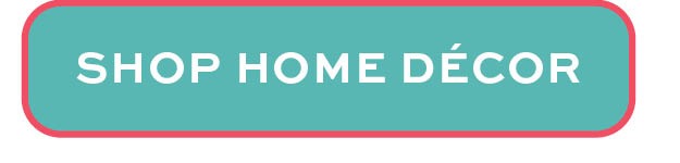 Shop Home Decor