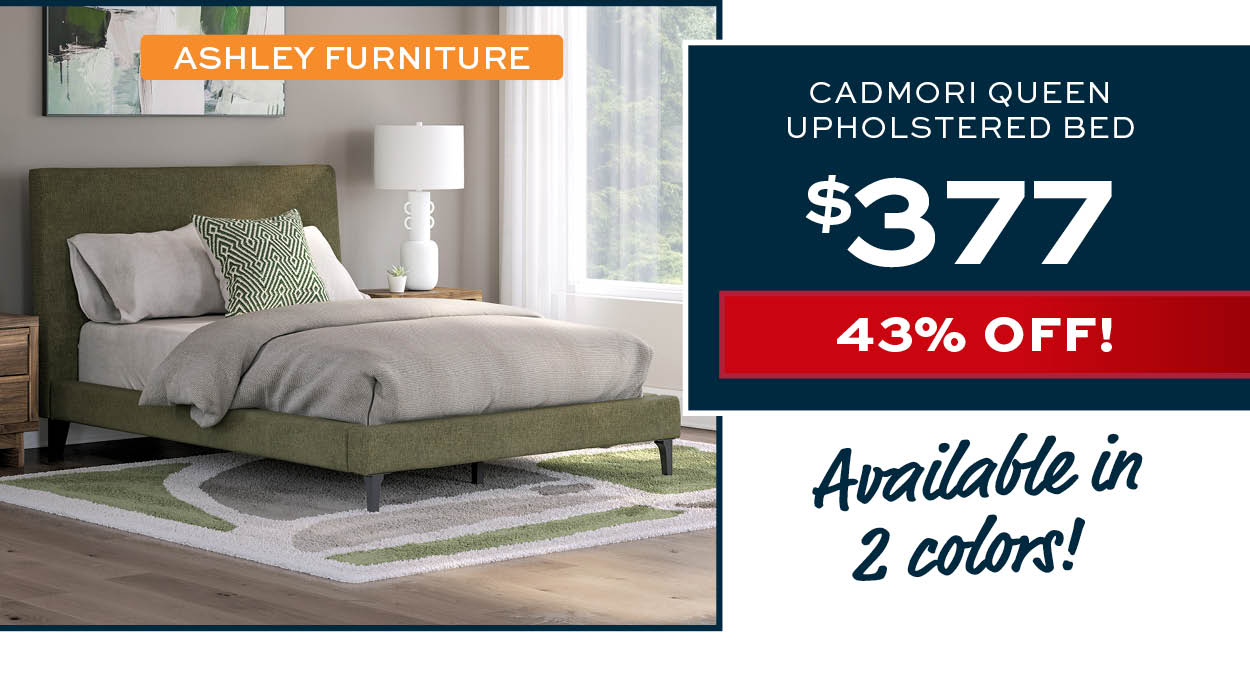 Ashley Furniture Cadmori Queen Upholstered Bed $377