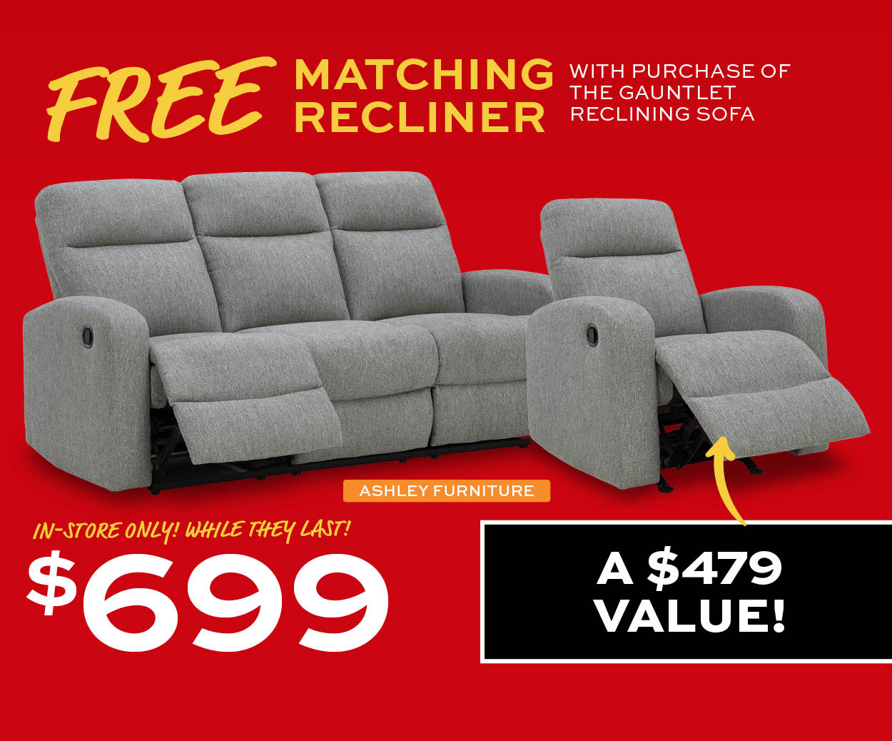 Ashley Furniture Guantlet Reclining Sofa with Free Matching Recliner $699. In-store only! While they last!