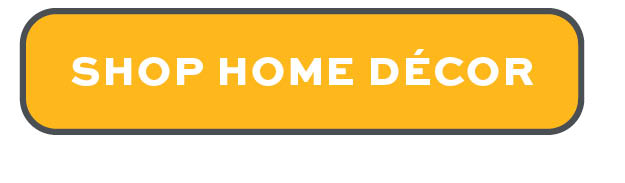 Shop Home Decor