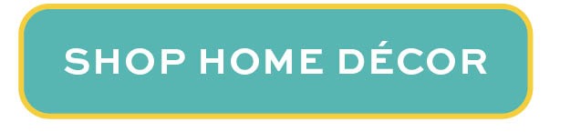Shop Home Decor