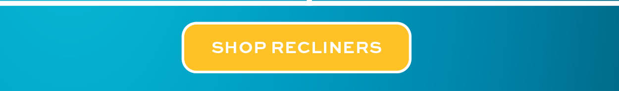 Shop Recliners