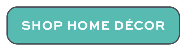 Shop Home Decor