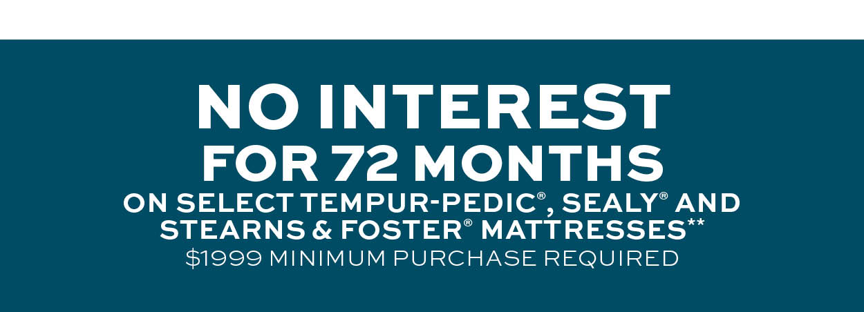 No interest for 72 months** learn more