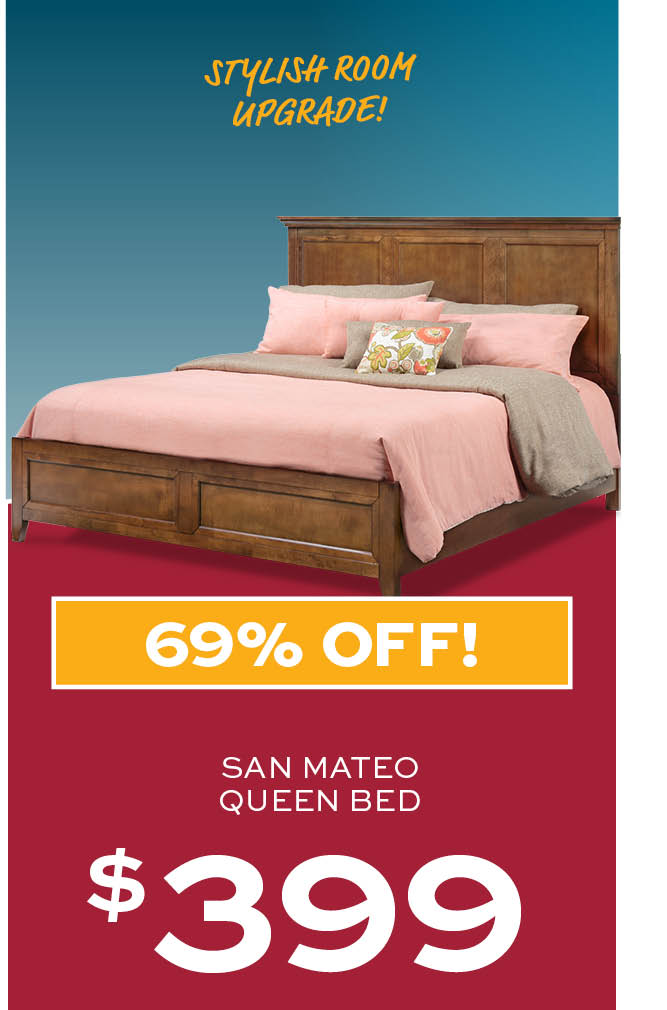 San Mateo Queen Bed $399