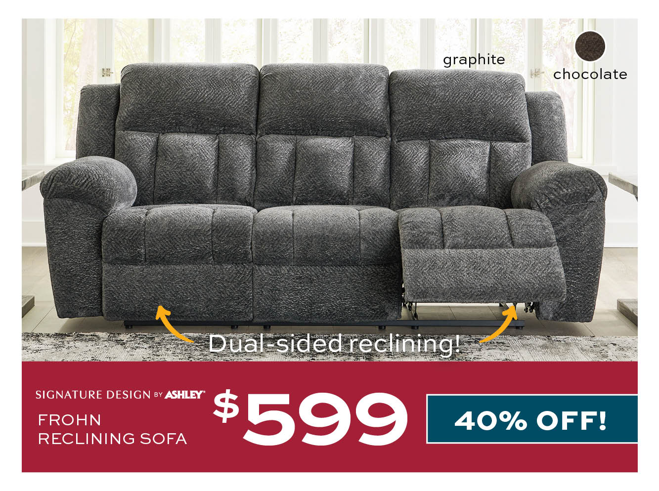 Frohn Reclining Sofa $599