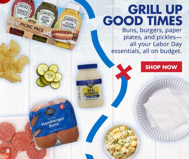 Labor Day Essentials - burgers, buns, paper plates, napkins, huskee hauler, condiments, pickles