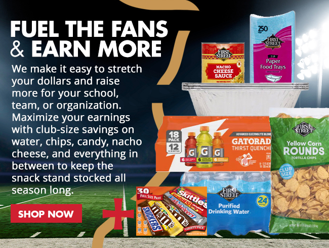 Fuel up for Fall Sports/Fri Night Lights & Soccer Saturdays - food trays, foil trays, Tortilla chips, large nacho cheese can, licorice, Gatorades, FS water 24-pk, M&Ms variety pack, 30 ct Frito Lay chips