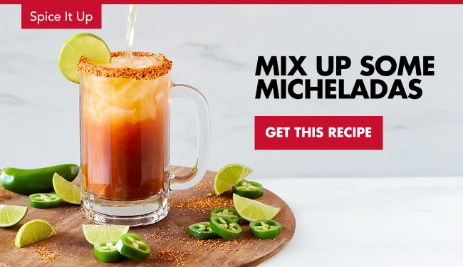  Mix up a Michelada 