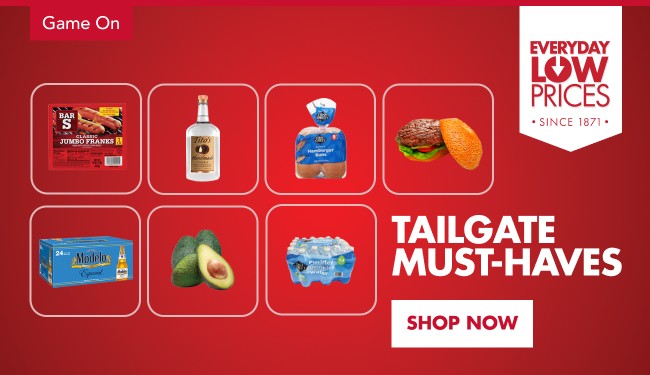 EDLP/Tailgating items - ground beef, hot dogs, FS water, Modelo, Tito's, Pepsi