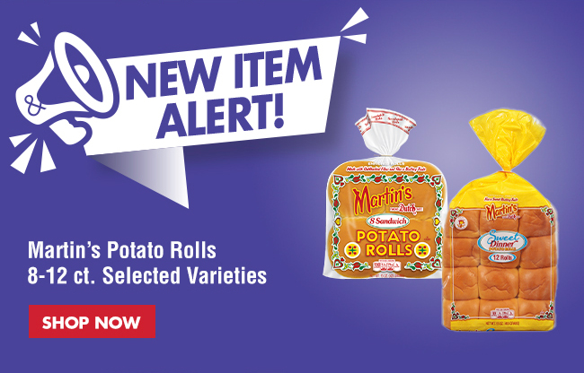 New Item Alert - Martin's rolls (CPG)