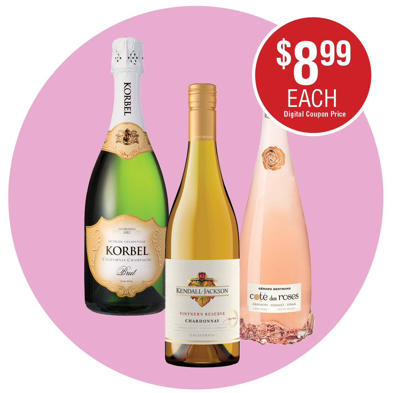 KENDALL JACKSON VINTNER'S RESERVE CHARDONNAY, KORBEL SPARKLING OR GERARD BERTRAND COTE DES ROSES WINE
