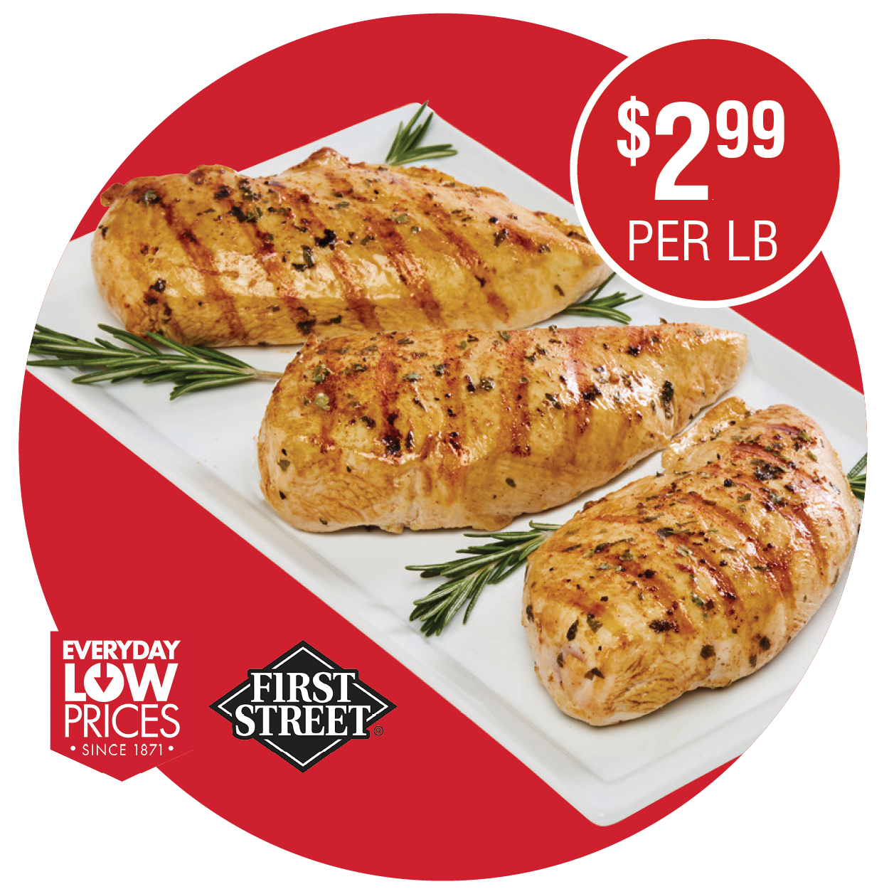 FIRST STREET BONELESS SKINLESS CHICKEN BREASTS