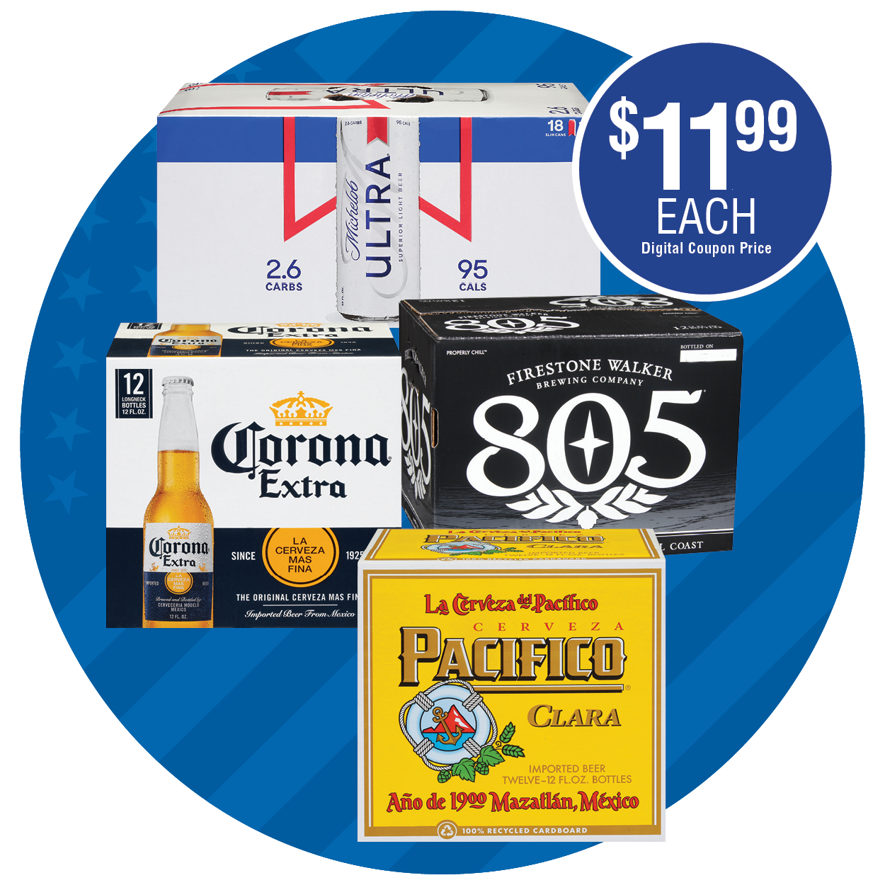 CORONA, PACIFICO, FIRESTONE 805 OR MICHELOB ULTRA BEER