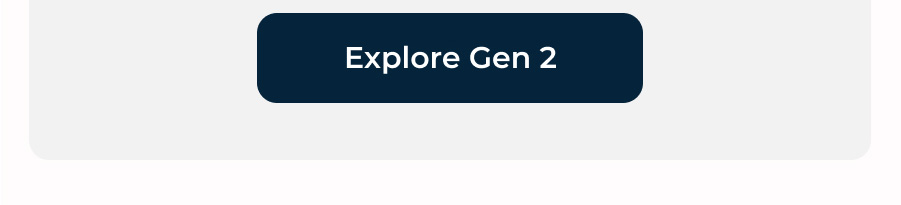 Explore Gen 2