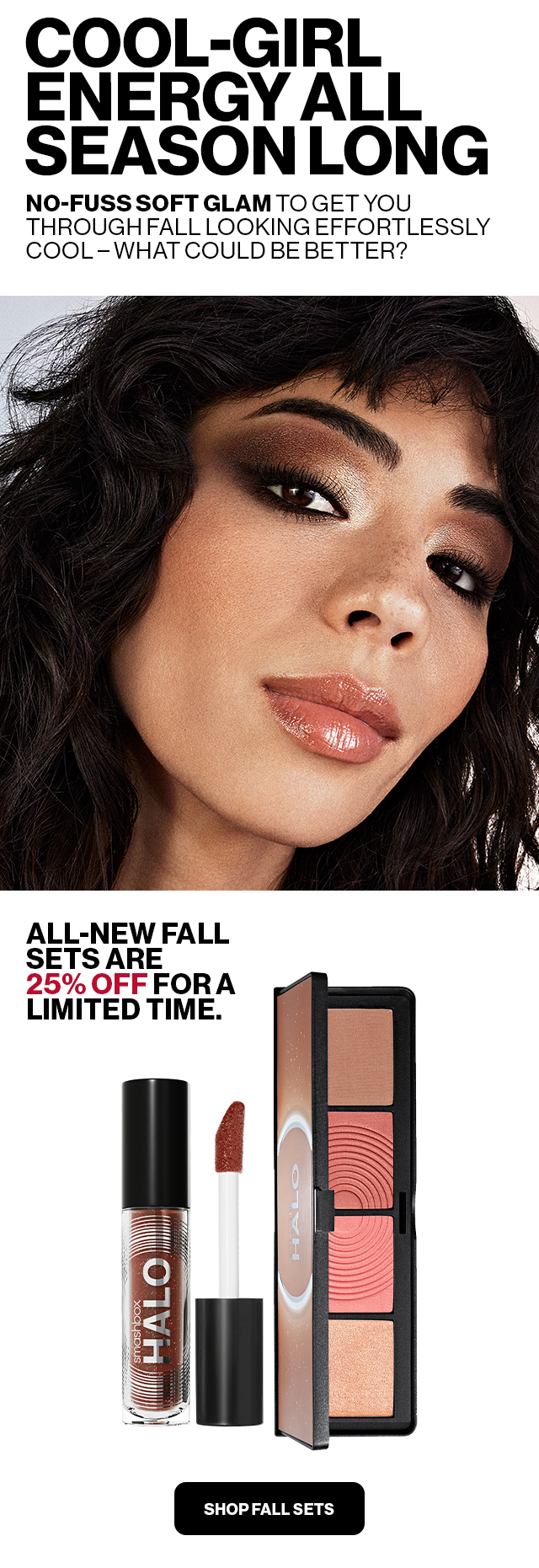 COOL-GIRL ENERGY ALL SEASON  LONG | No-Fuss Soft Glam to get you through Fall Looking Effortlessly cool- what could be better? | All new fall sets are 25% off for a limited time. | SHOP FALL SETS