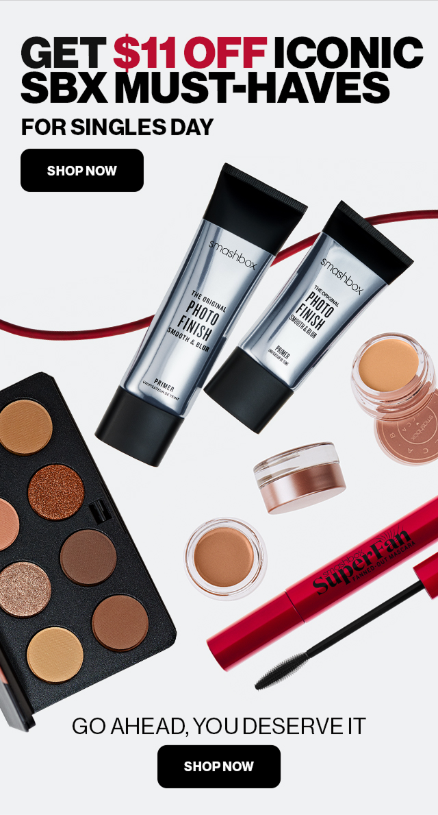 GET $11 OFF ICONIC SBX MUST-HAVES FOR SINGLES DAY | SHOP NOW | GO AHEAD, YOU DESERVE IT | SHOP NOW