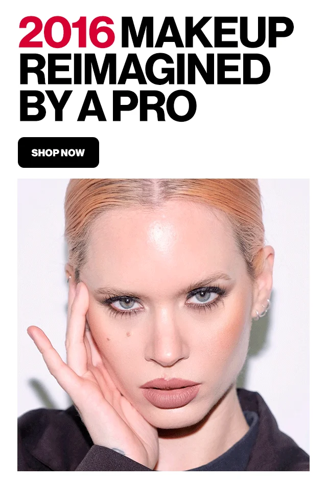 2016 MAKEUP REIMAGINED BY A PRO