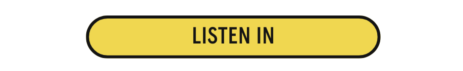 Listen In