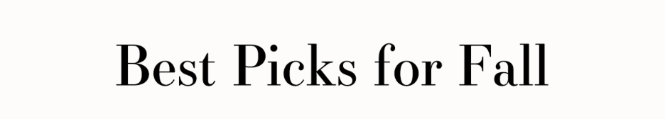 best picks for fall 