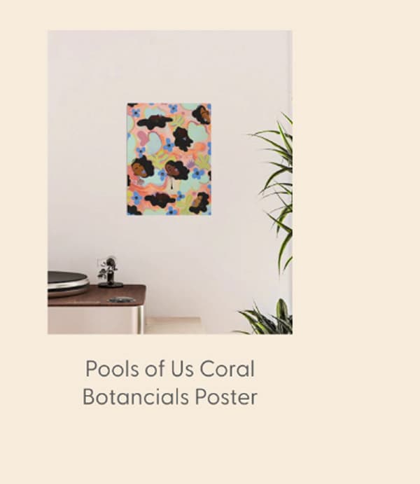 Pools of Us | Coral Botancials Poster