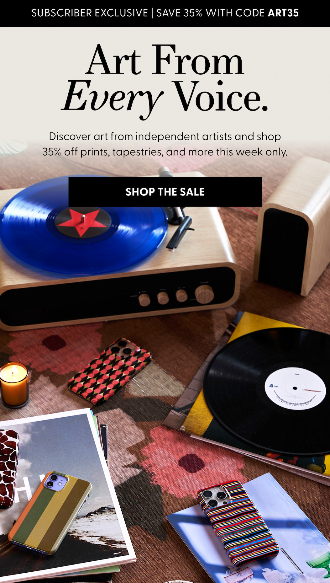 Subscriber Exclusive | Save 35% With Code ART35