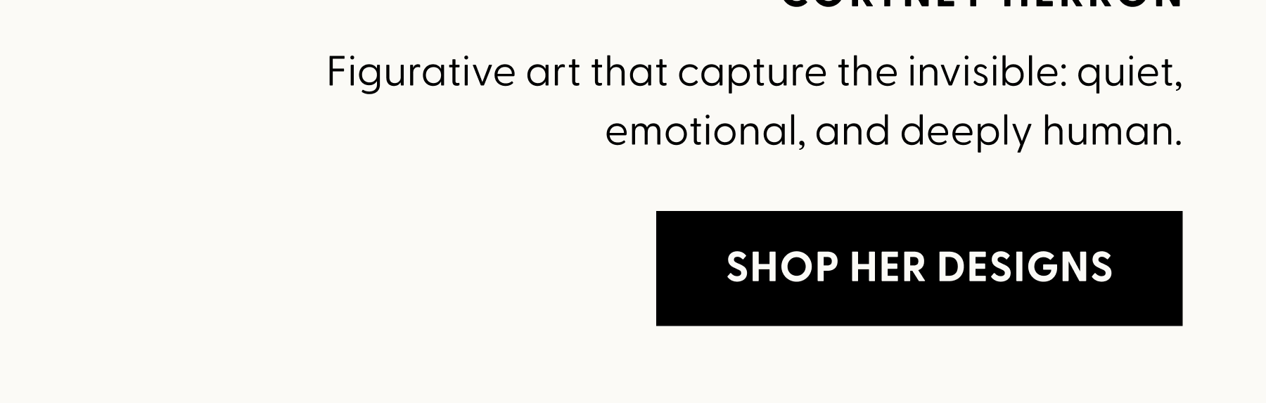 Shop Her Designs