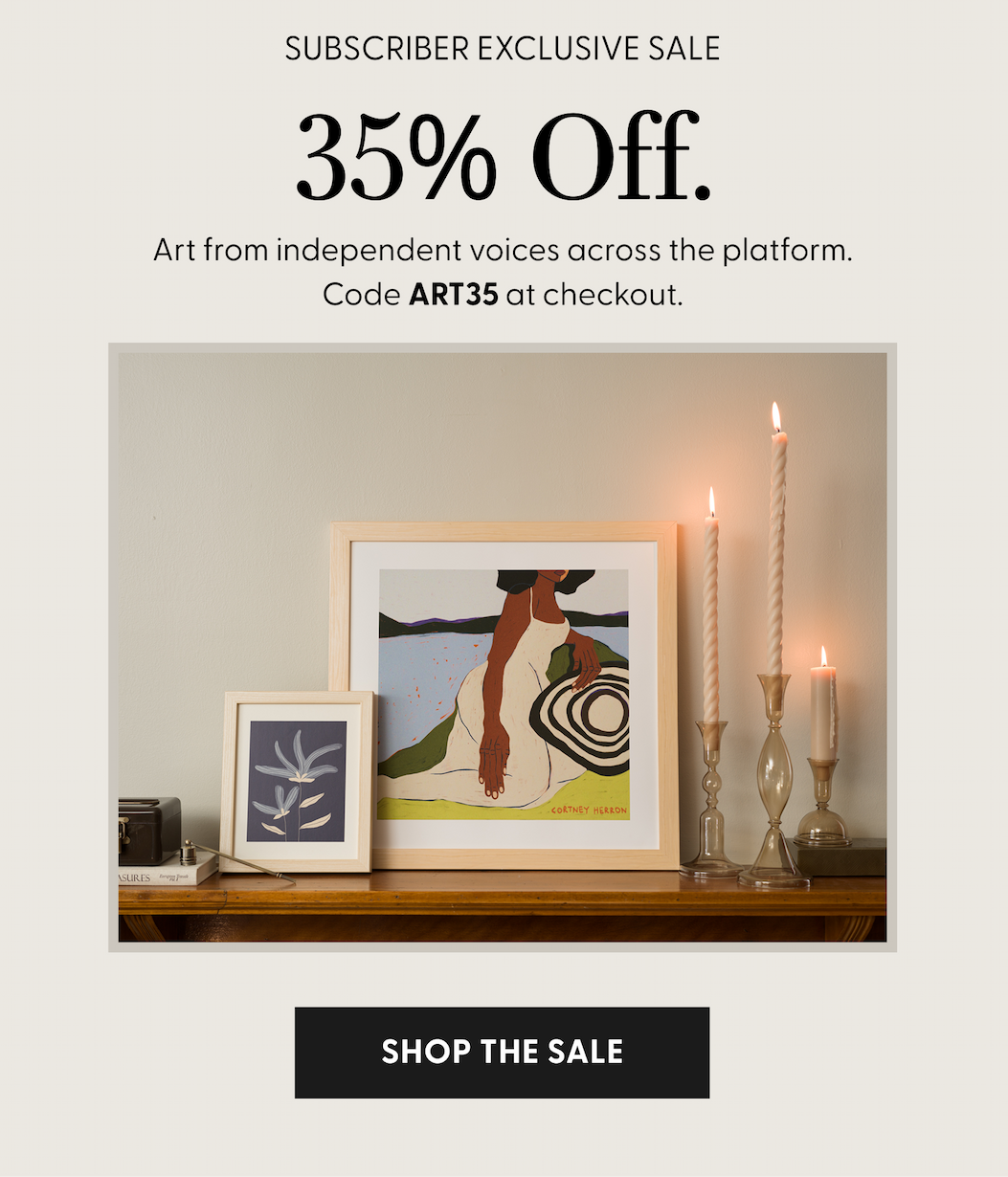Subscriber Exclusive Sale | 35% Off.