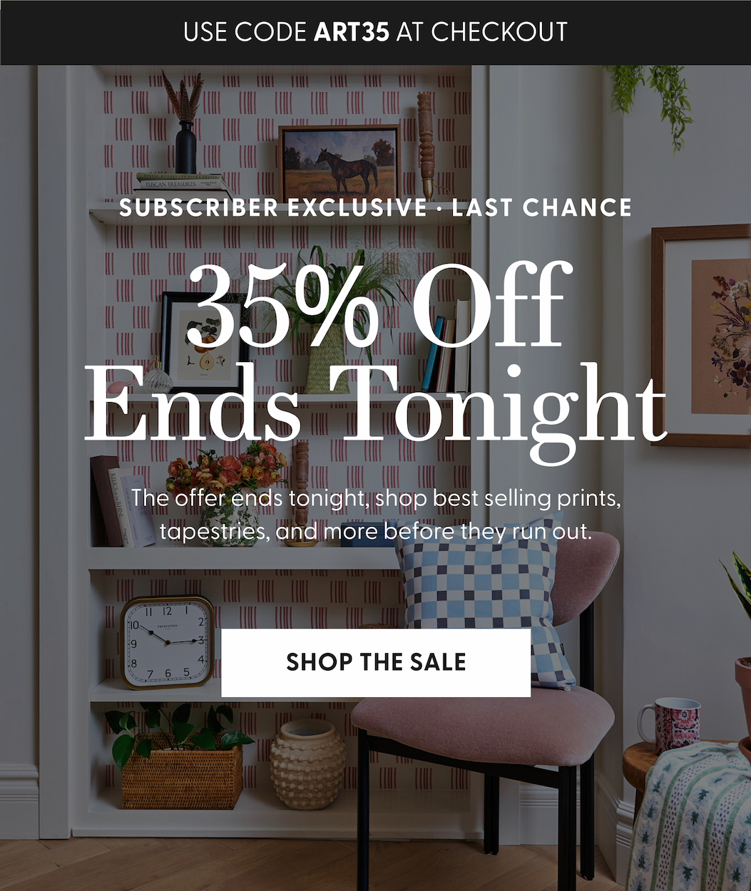 Subscriber Exclusive | Save 35% With Code ART35