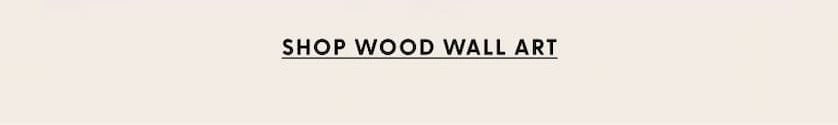 Shop Wood Wall Art