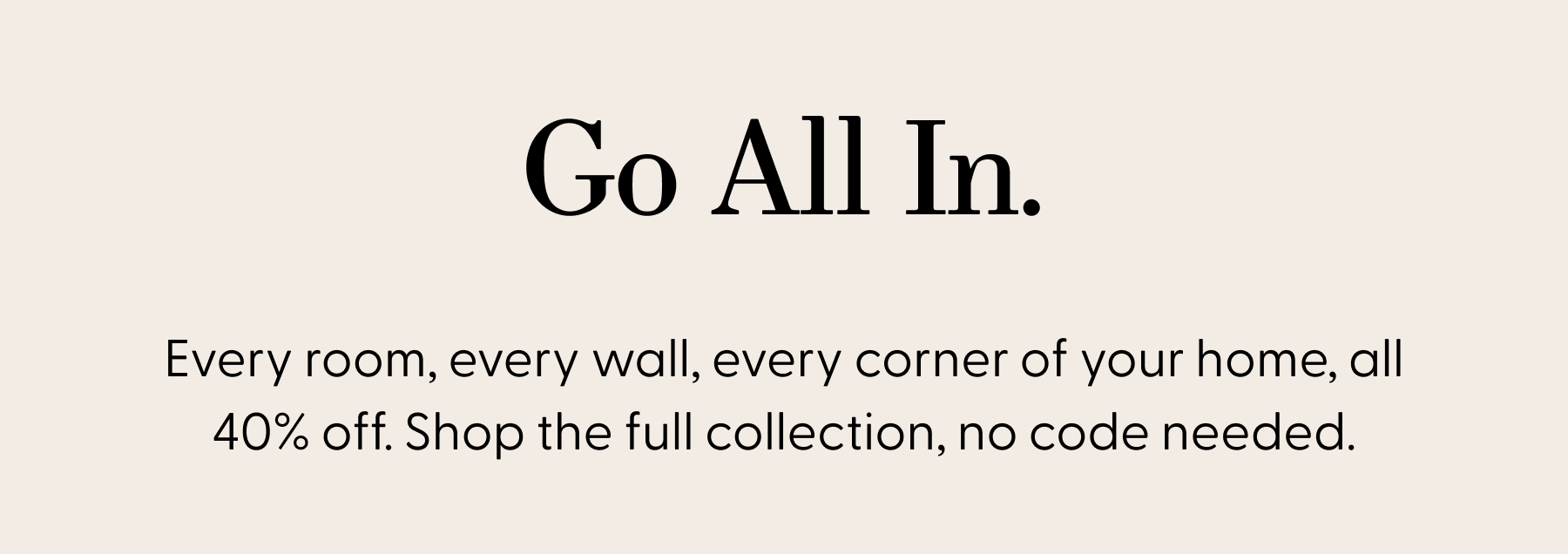 Go All In